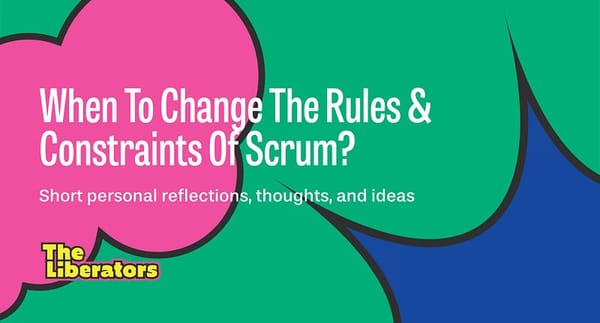 When to Change the Rules of Scrum?
